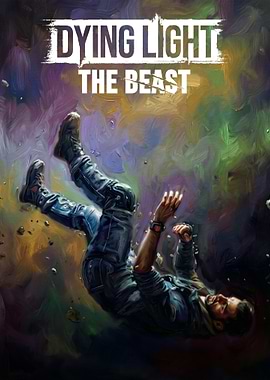 Dying Light The Beast Poster