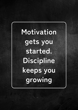 Motivation and Discipline Quote