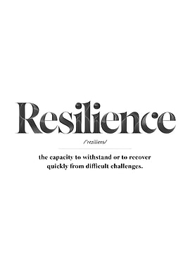Resilience — Minimal Typographic Motivational Poster, Black & White Definition Print