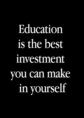 Education is the best investment