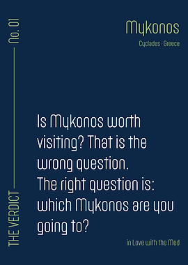 Mykonos Travel Verdict I