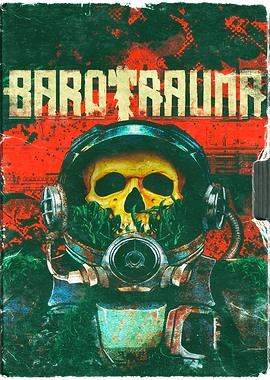 Barotrauma Game Poster