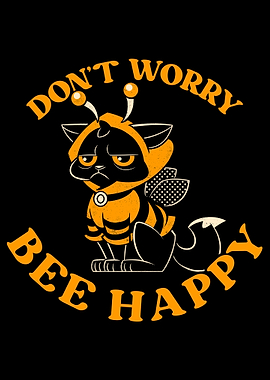 Don´t Worry Bee Happy