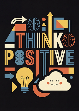 Think Positive Typography Art