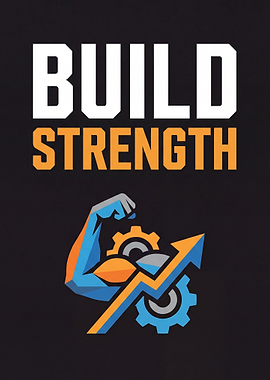 Build Strength Motivational Graphic