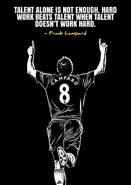 Frank Lampard Motivational Quote
