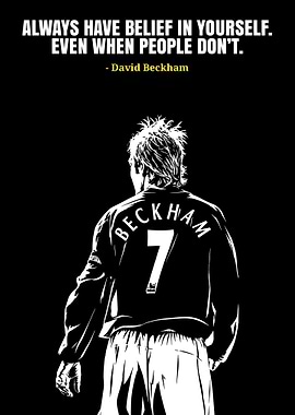 David Beckham Quote Poster