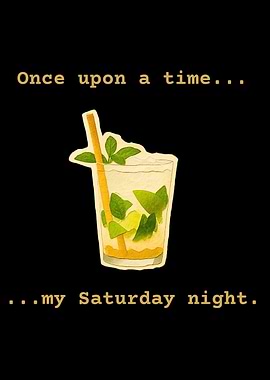 Mojito Saturday Night