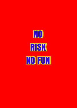 No Risk No Fun Text Art