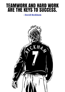 David Beckham Quote and Illustration