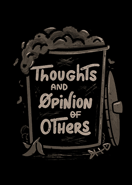 Thoughts Ands Opinion Of Others