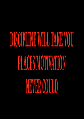 Discipline vs Motivation Quote