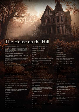 The House on the Hill - Scary Story