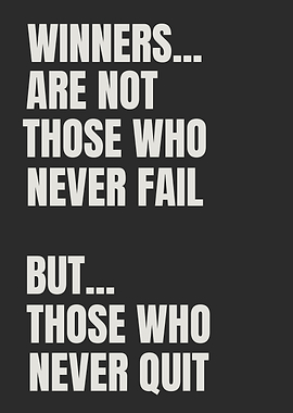 Winners Never Quit Motivational Quote