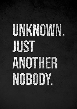 Unknown Just Another Nobody Text Art