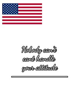 American Flag and Attitude Quote