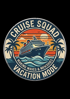 Cruise Squad Vacation Mode