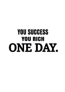 Success and Riches Quote