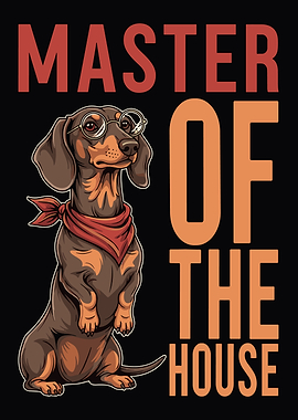 Dachshund Master of the House