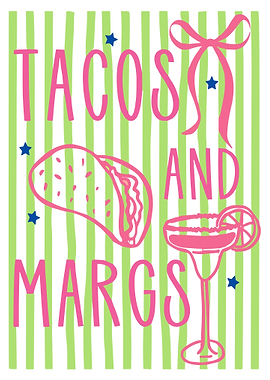 Tacos and Margys Poster, Funny Food & Drink Wall Art, Taco Margarita Party Print