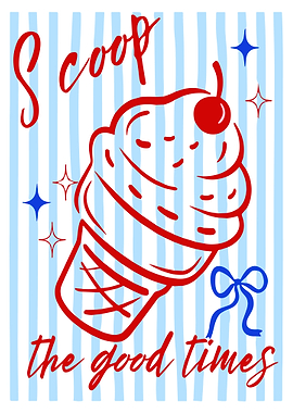 The Good Times Poster, Cute Ice Cream Wall Art, Retro Whimsical Celebration Print
