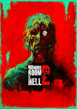 No More Room in Hell 2 Poster