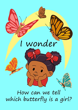Child Wonders About: Butterflies