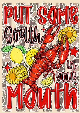 Put Some South In Your Mouth Poster, Crawfish Boil Wall Art, Southern Kitchen Print