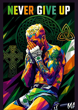 Conor McGregor Never Give Up
