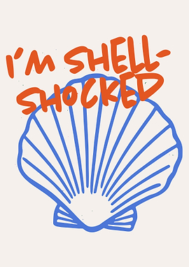 I'm SHELL-SHOCKED Poster Whimsical Seashell Wall Art Beach Humor Print