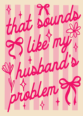 That sounds like my husband's problem text art