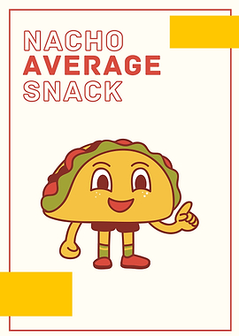 Nacho Average Snack Taco Cartoon