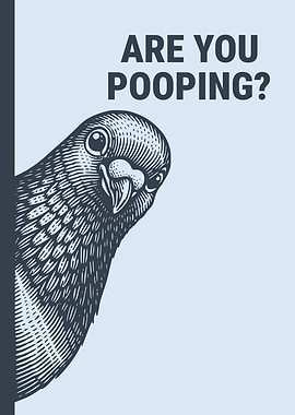 Are You Pooping? Funny Peeking Pigeon Bathroom Humor