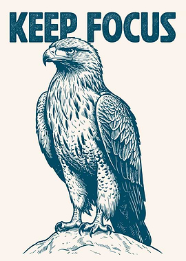 Keep Focus Eagle Poster