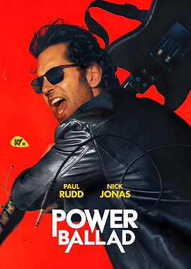 Power Ballad Paul Rudd Movie Poster