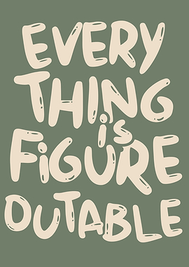 Everything is Figure Outable text art