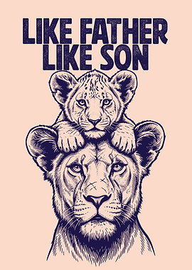 Like Father Like Son Lion Art