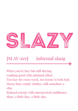 Slazy Definition
