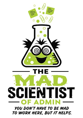 The Mad Scientist of Admin
