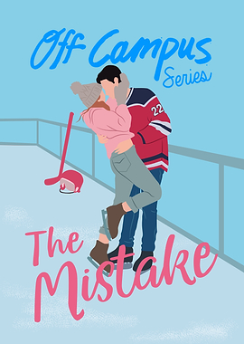 Off Campus Series The Mistake Book Cover