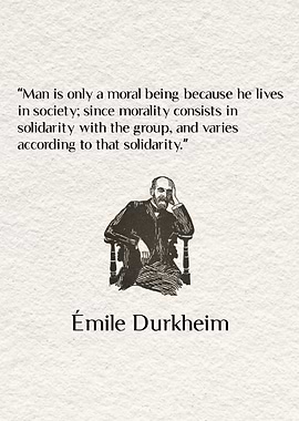 Emile Durkheim Quote and Portrait