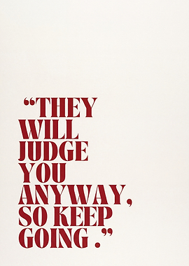 Keep going Motivational Art Quote