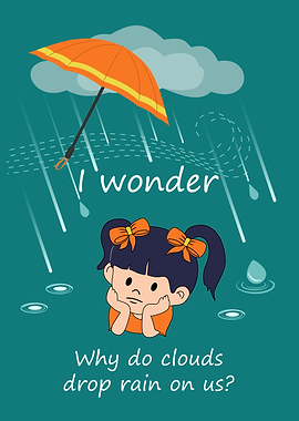 Child Wonders About: Rain