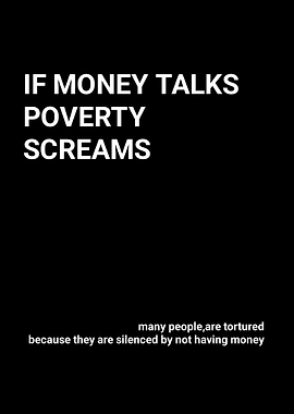 Poverty Screams Text Art