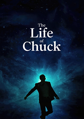The Life of Chuck Movie Poster
