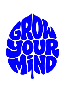 Grow Your Mind Retro Text Art