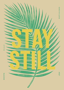 Minimalist Tropical Palm Leaf Poster | Stay Still Typography Wall Art