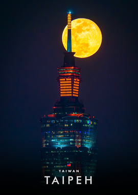 Taipei 101 with Full Moon