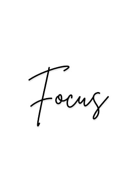 Focus