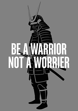 Samurai Warrior Motivational Quote